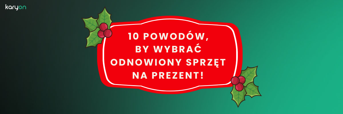 10 powodów, dla których odnowiony telefon to świetny wybór na prezent świąteczny